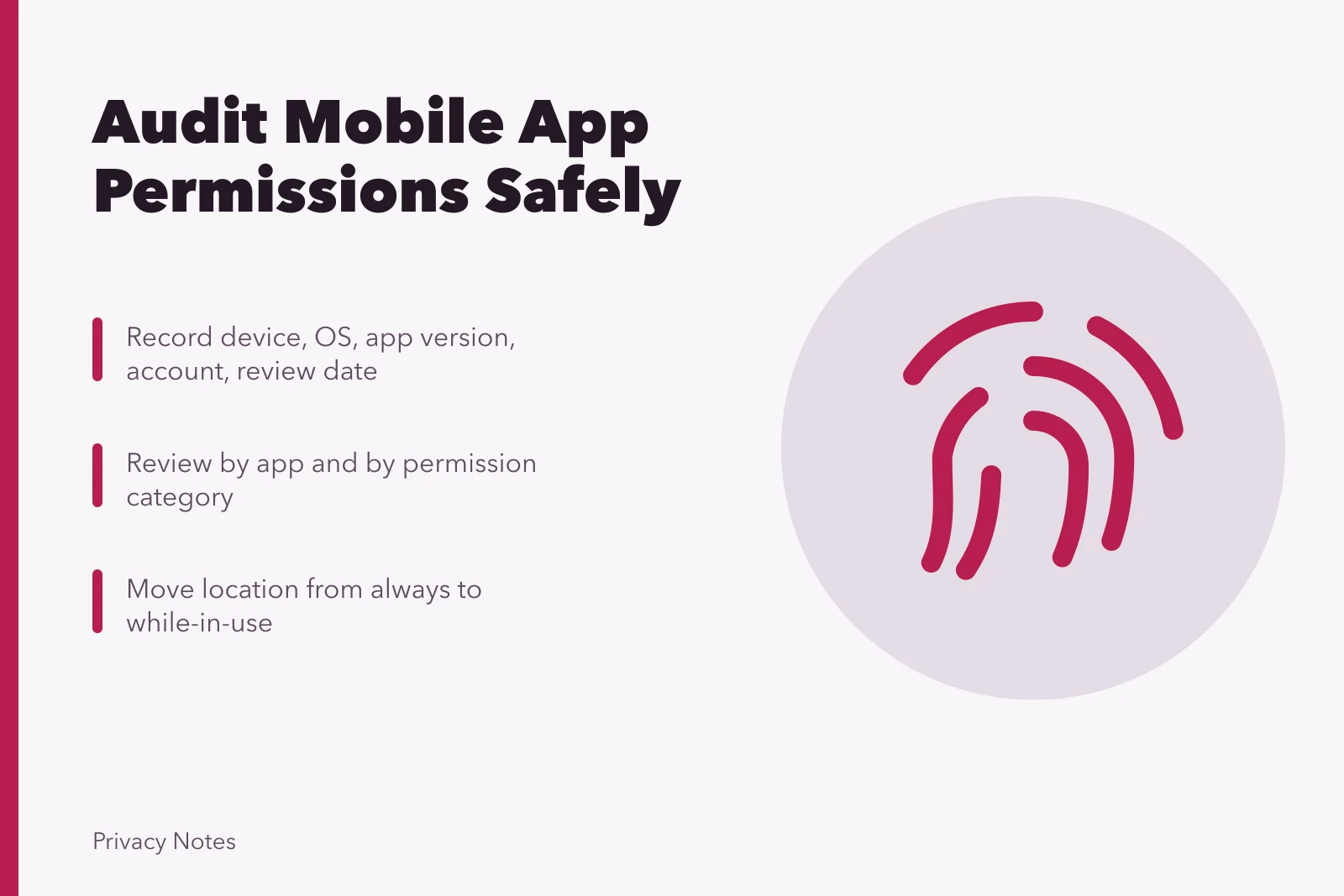 Checklist for auditing mobile app permissions and background data access. How to audit mobile app permissions and background data access
