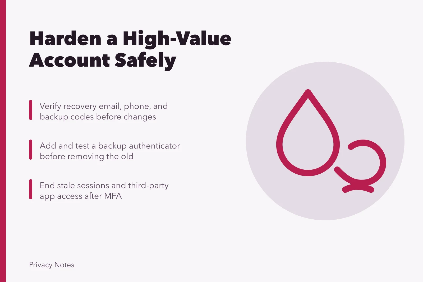 Steps to harden a high-value online account without lockout. How to harden a high-value online account without locking yourself out