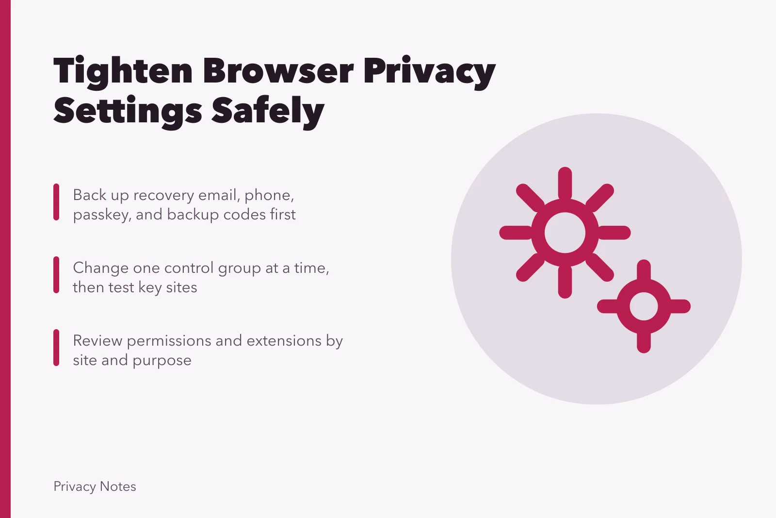 Browser privacy settings review with tracking protection, cookies, permissions, and sync controls. How to review and tighten browser privacy settings
